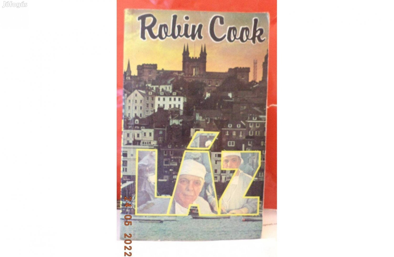 Robin Cook: Láz