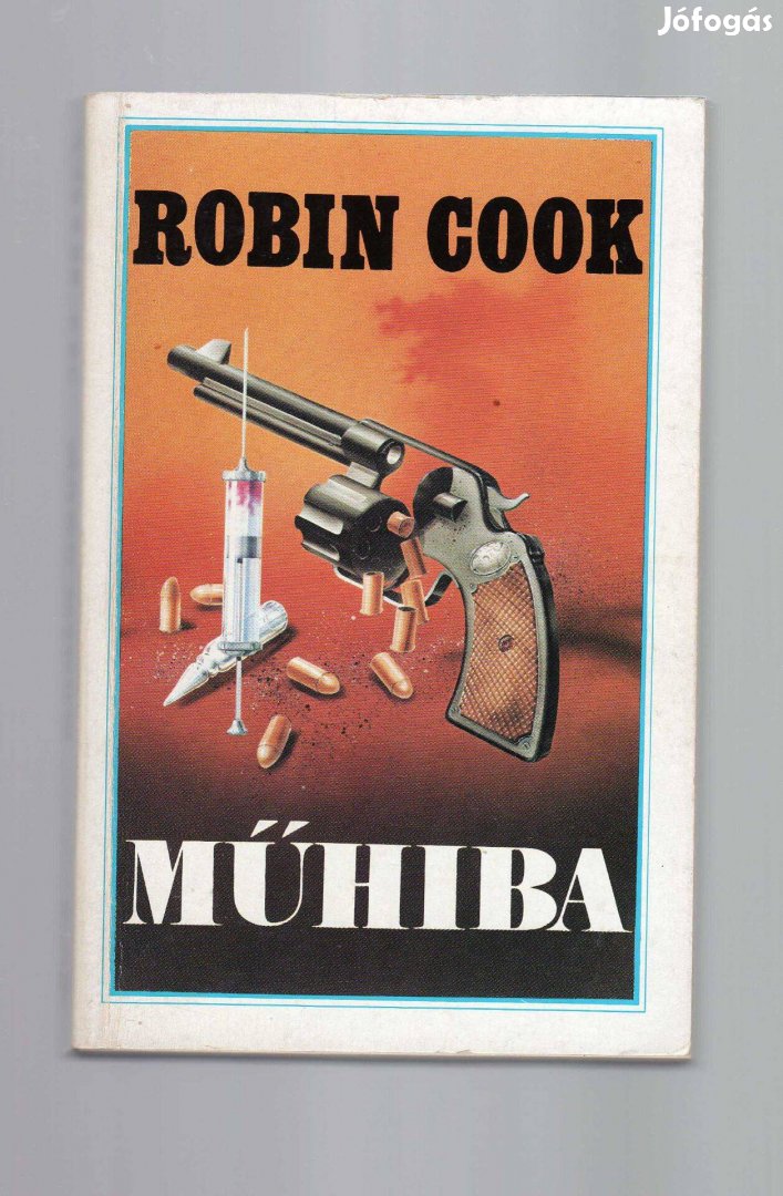 Robin Cook: Műhiba - orvoskrimi újszerű