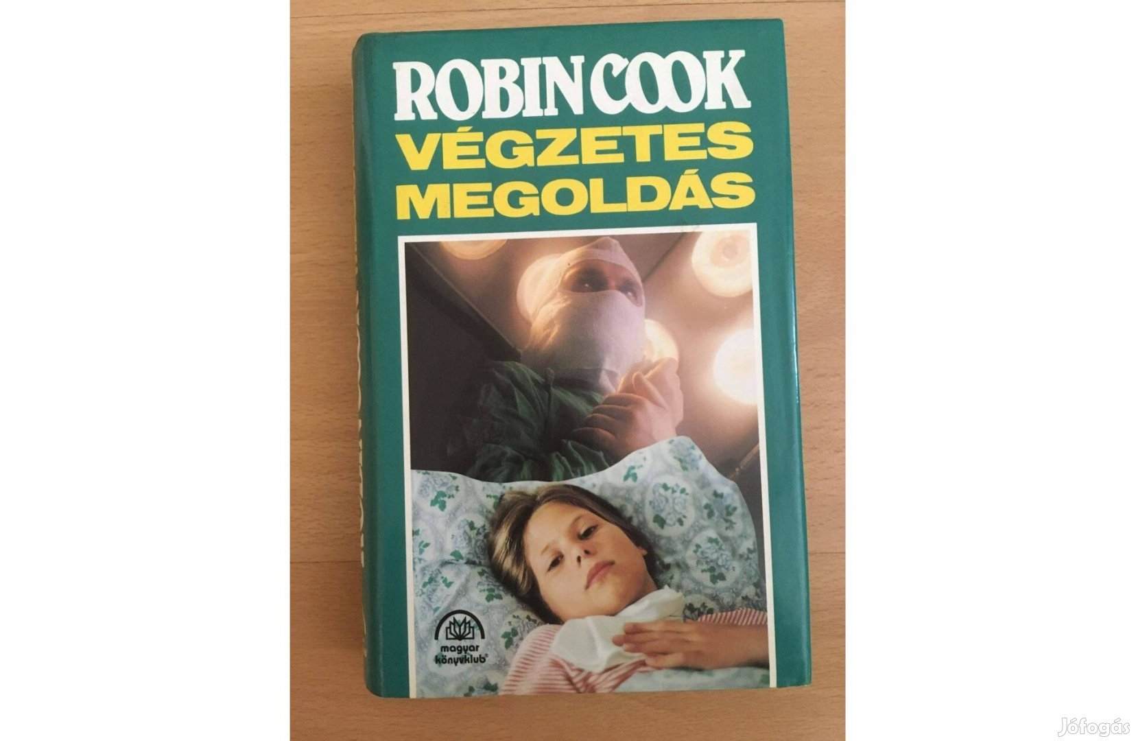 Robin Cook: Végzetes megoldás