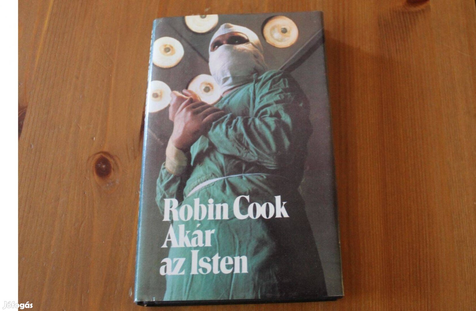 Robin Cook - Akár az Isten