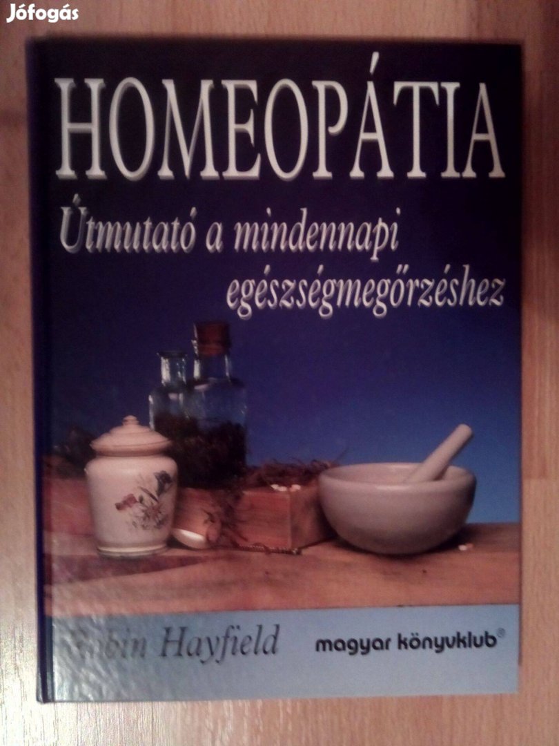 Robin Hayfield: Homeopátia