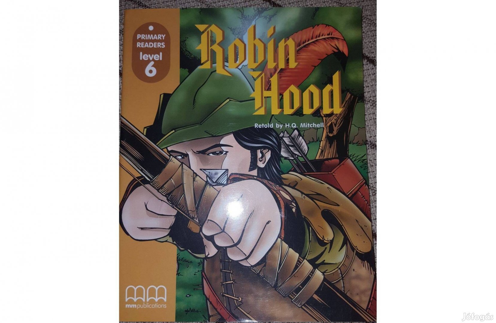Robin Hood - angol nyelvű - level 6