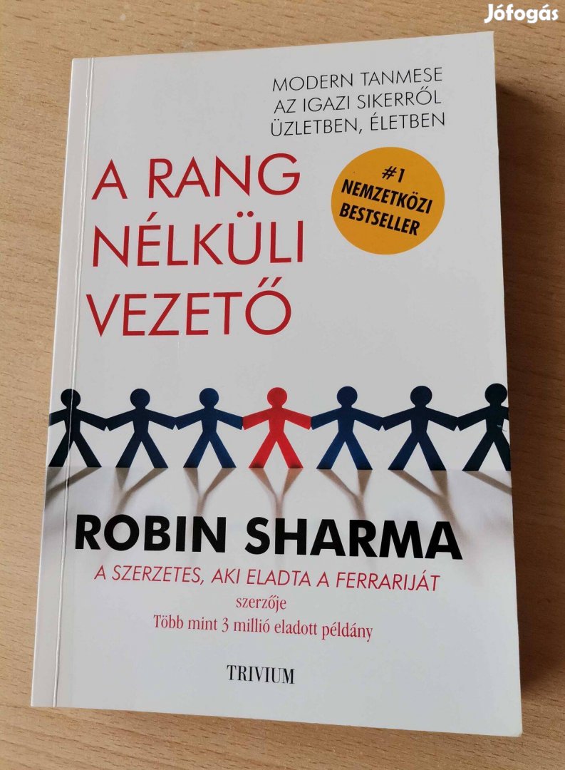 Robin Sharma - A rang nélküli vezető