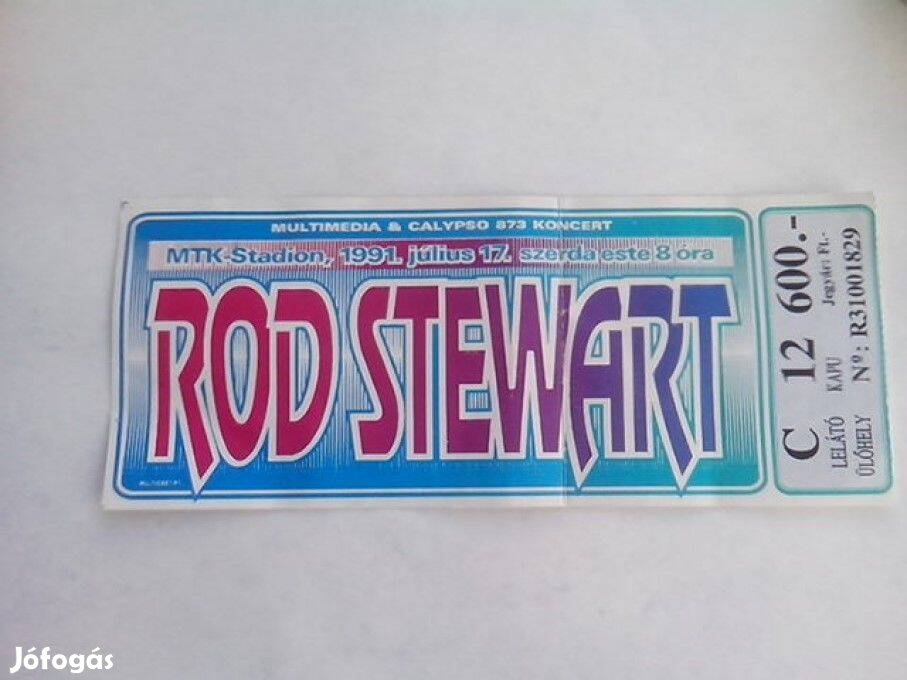 Rod Stewart relikvia jegy eladó!