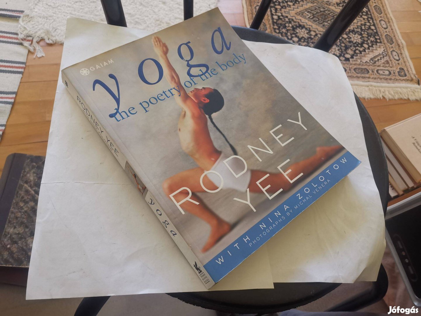 Rodney Yee - Yoga the poetry of the body - nagy jóga könyv