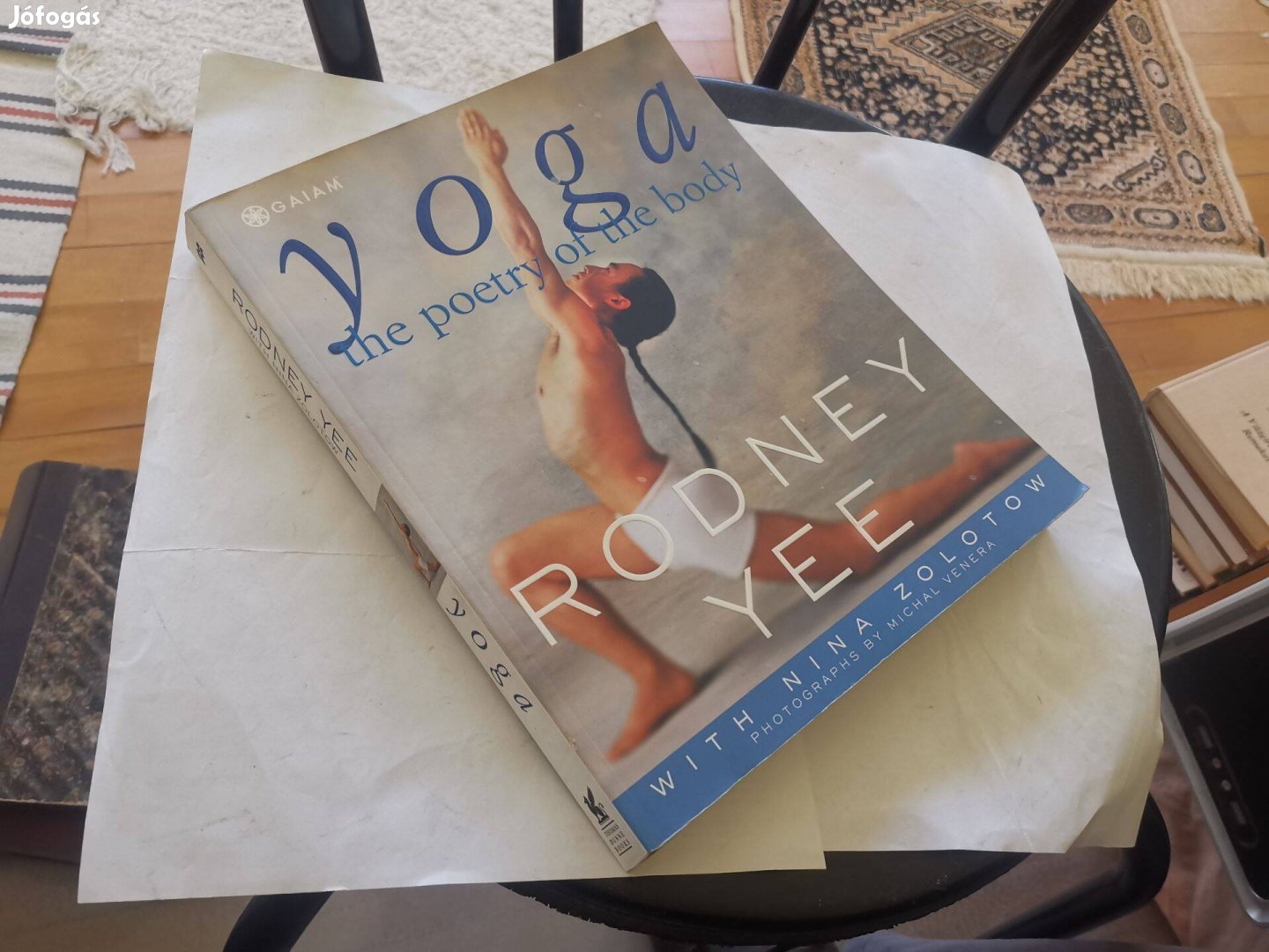 Rodney Yee - Yoga the poetry of the body - nagy jóga könyv