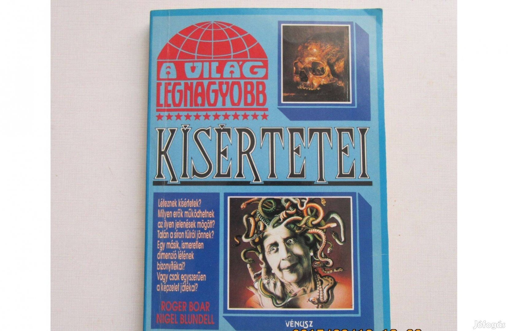 Roger Boar, Nigel Blundell A világ legnagyobb kísértetei