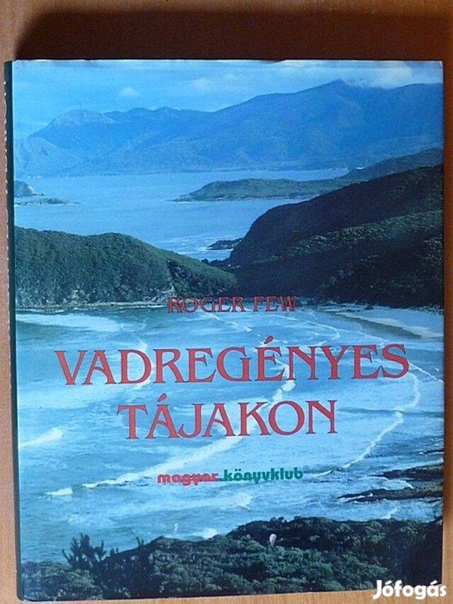 Roger Few: Vadregényes tájakon