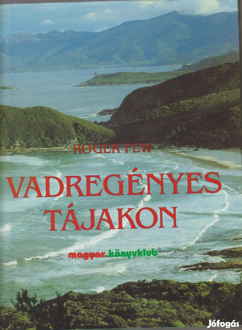 Roger Few: Vadregényes tájakon