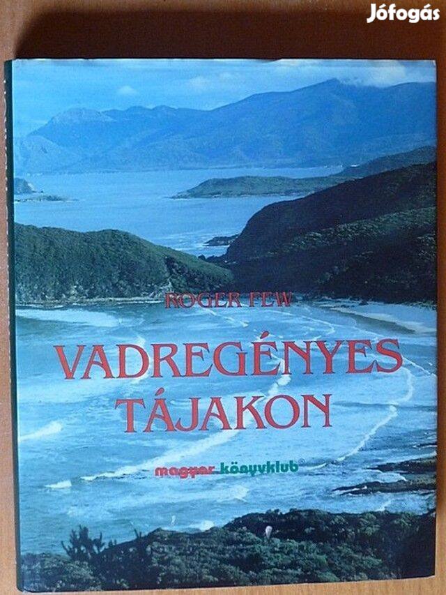 Roger Few: Vadregényes tájakon