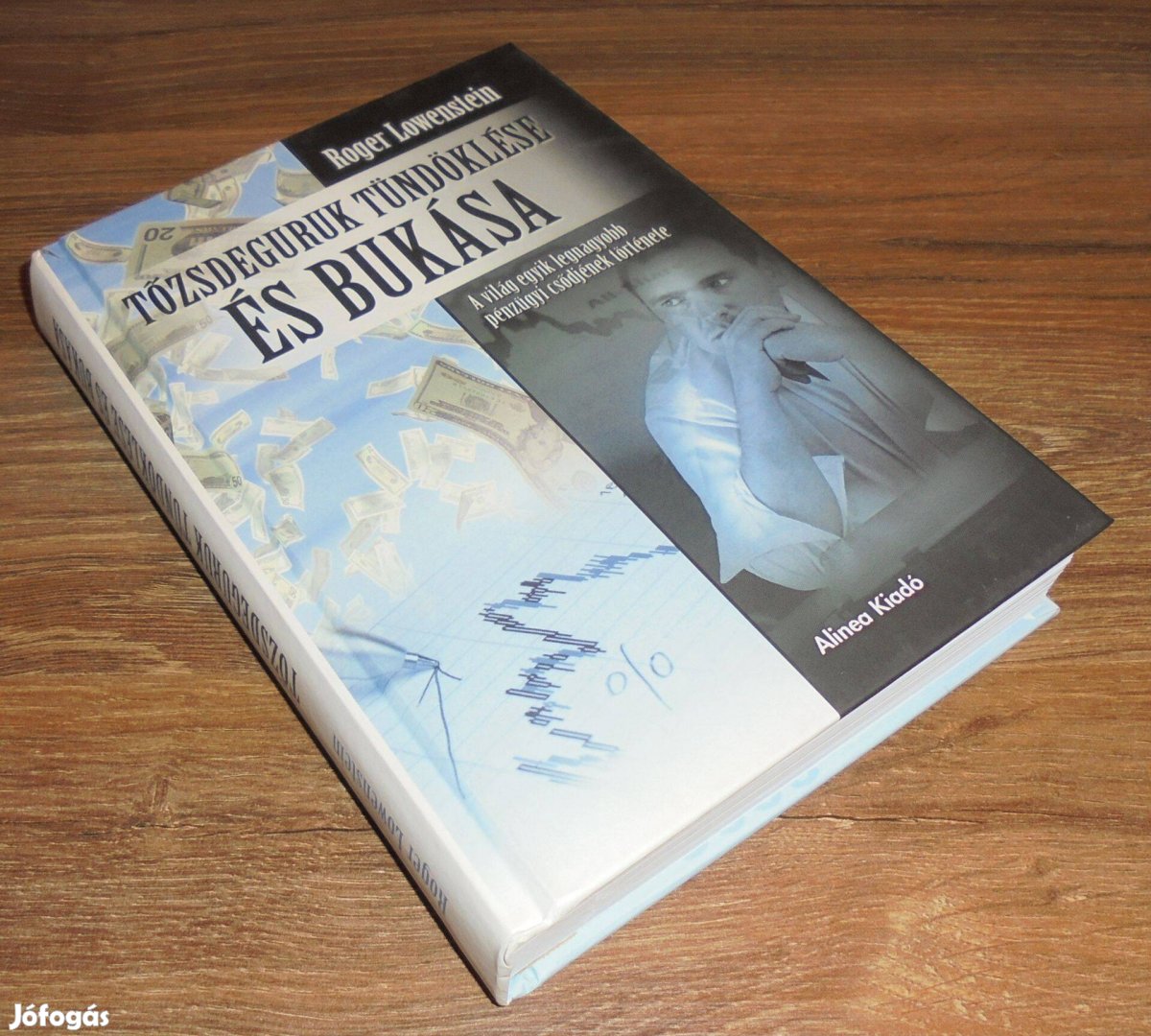 Roger Lowenstei Tőzsdeguruk tündöklése és bukása - A világ egyik legn