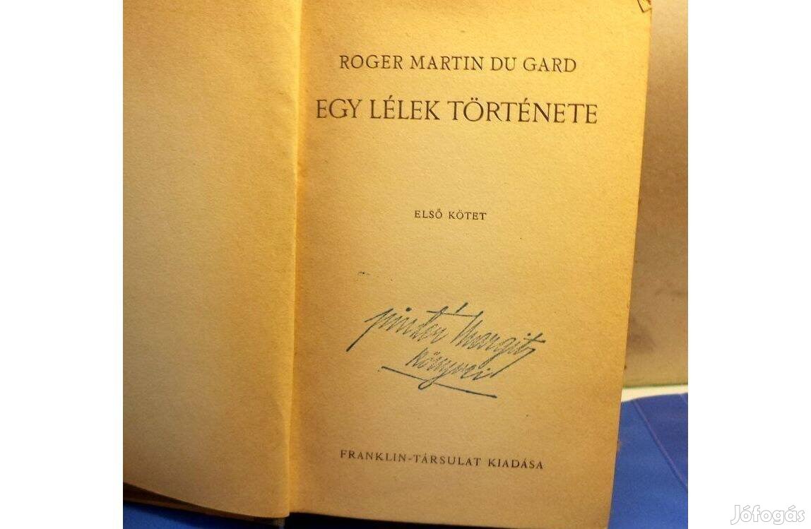 Roger Martin Du Gard: Egy lélek története