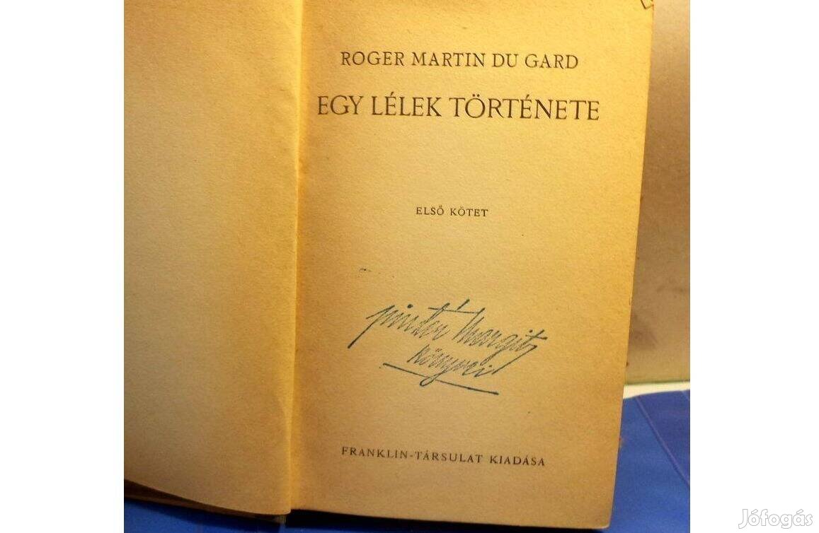 Roger Martin Du Gard: Egy lélek története