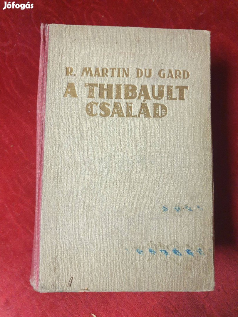 Roger Martin du Gard - A Thibault család 2.kötet