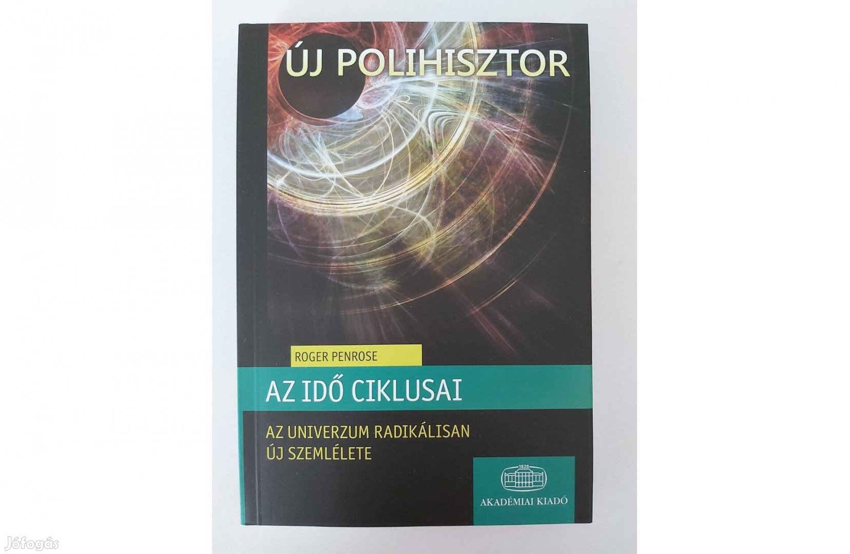 Roger Penrose: Az idő ciklusai