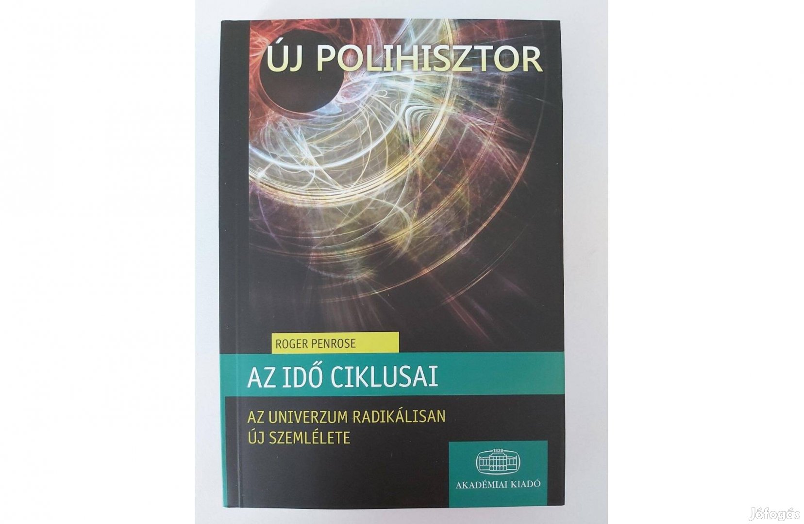Roger Penrose: Az idő ciklusai