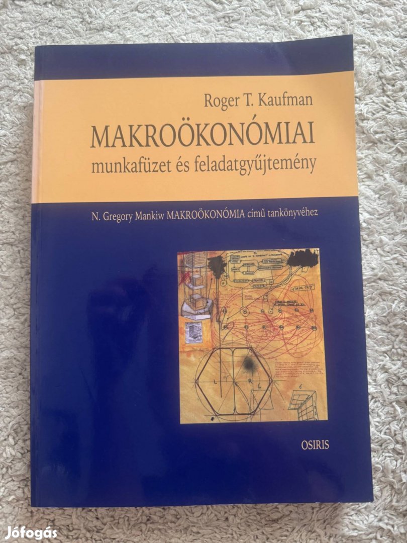 Roger T. Kaufmann - Makroökonómia feladatgyűjtemény