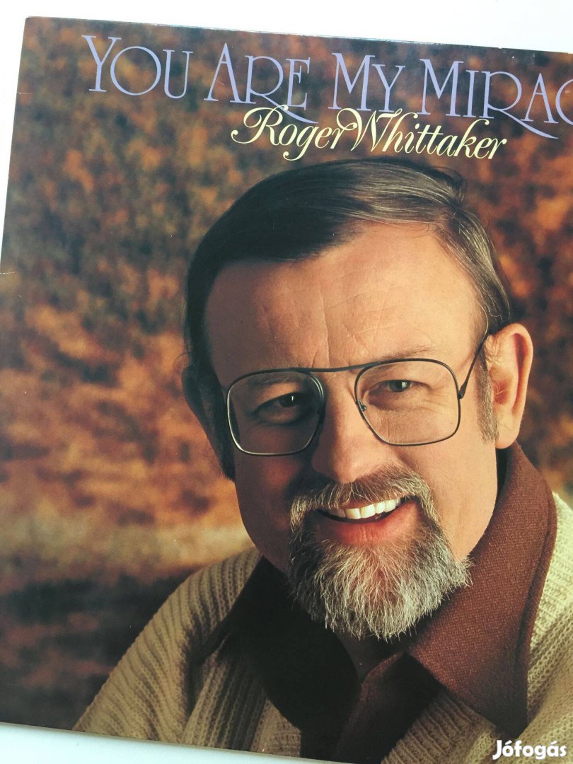 Roger Whittaker nagylemez, You are my miracle, eladó