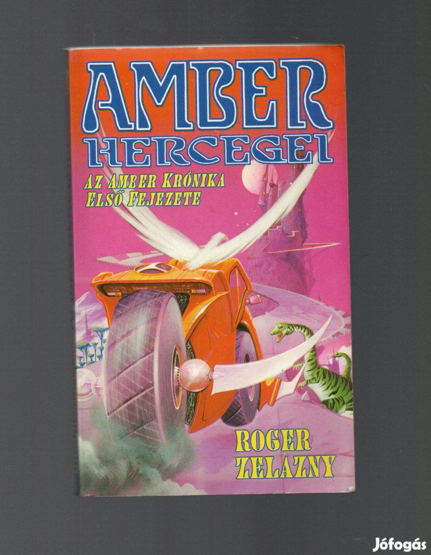 Roger Zelazny: Amber hercegei - újszerű állapotban