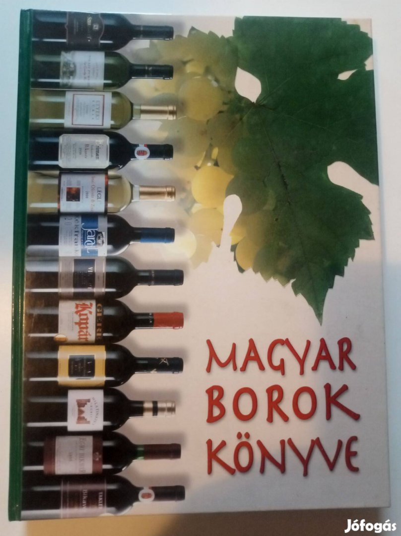 Rohály Gábor Magyar borok könyve