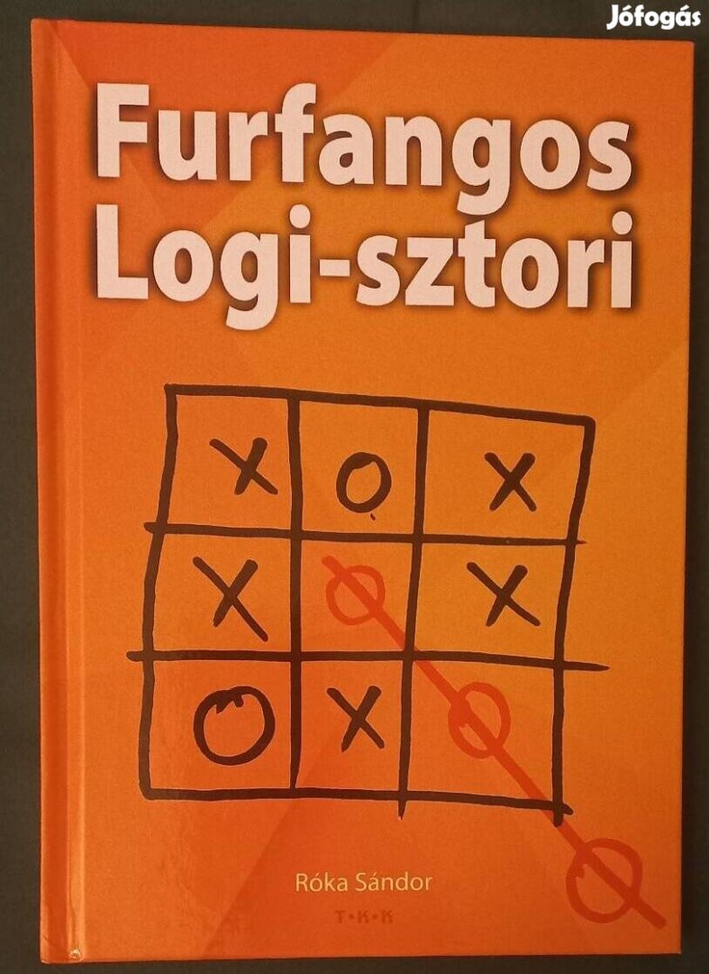 Róka Sándor: Furfangos logi-sztori