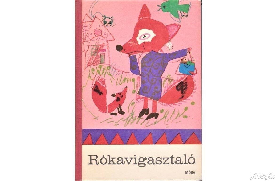 Rókavigasztaló - Gyermekversek a világirodalomból