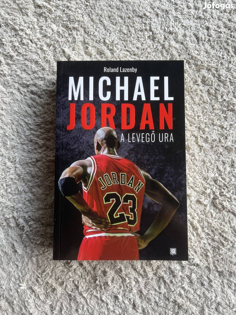 Roland Lazenby: Michael Jordan - a levegő ura könyv (Új)