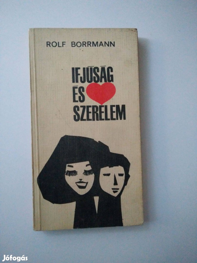 Rolf Borrmann - Ifjúság és szerelem