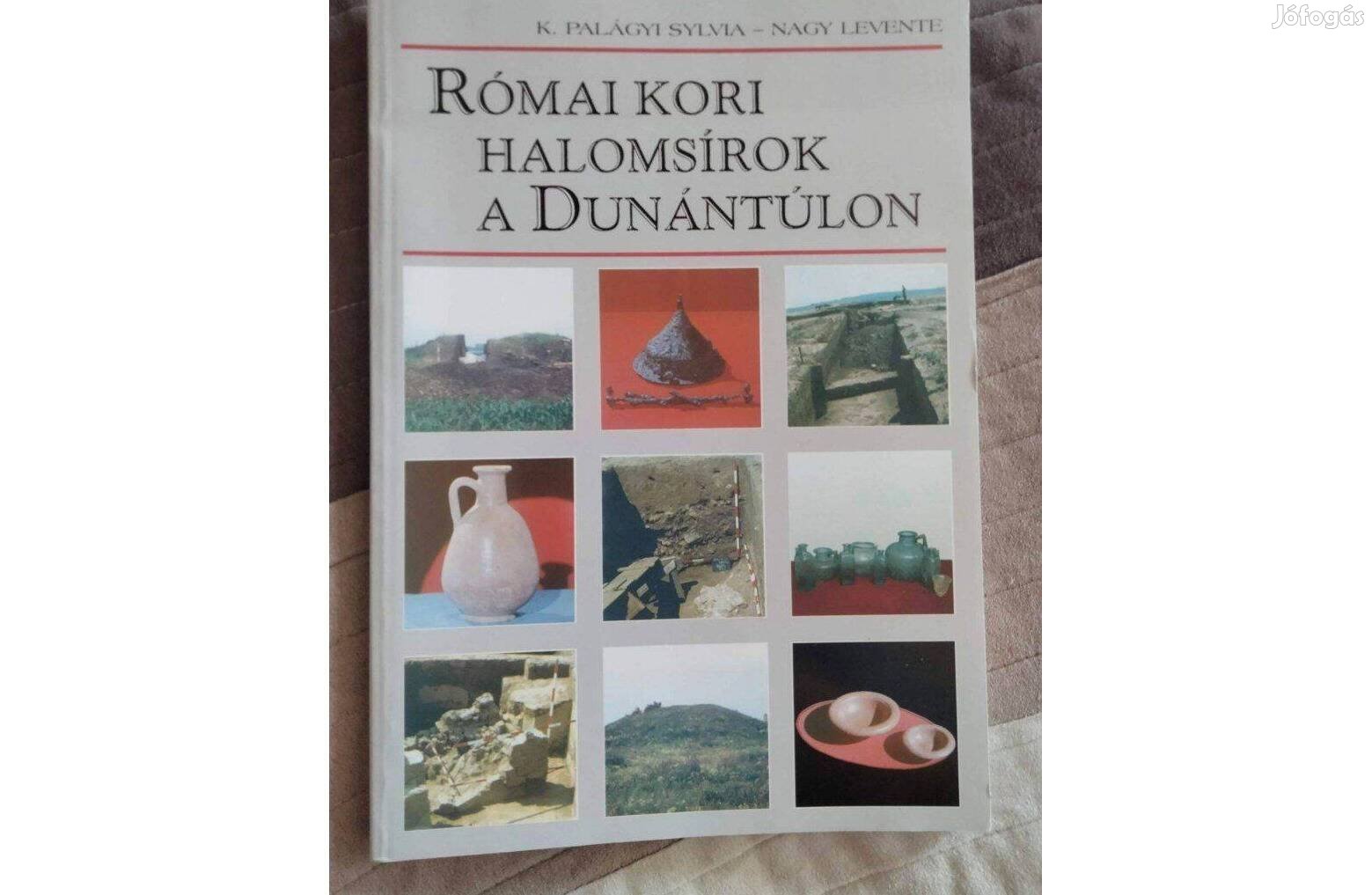 Római kori halomsírok a Dunántúlon