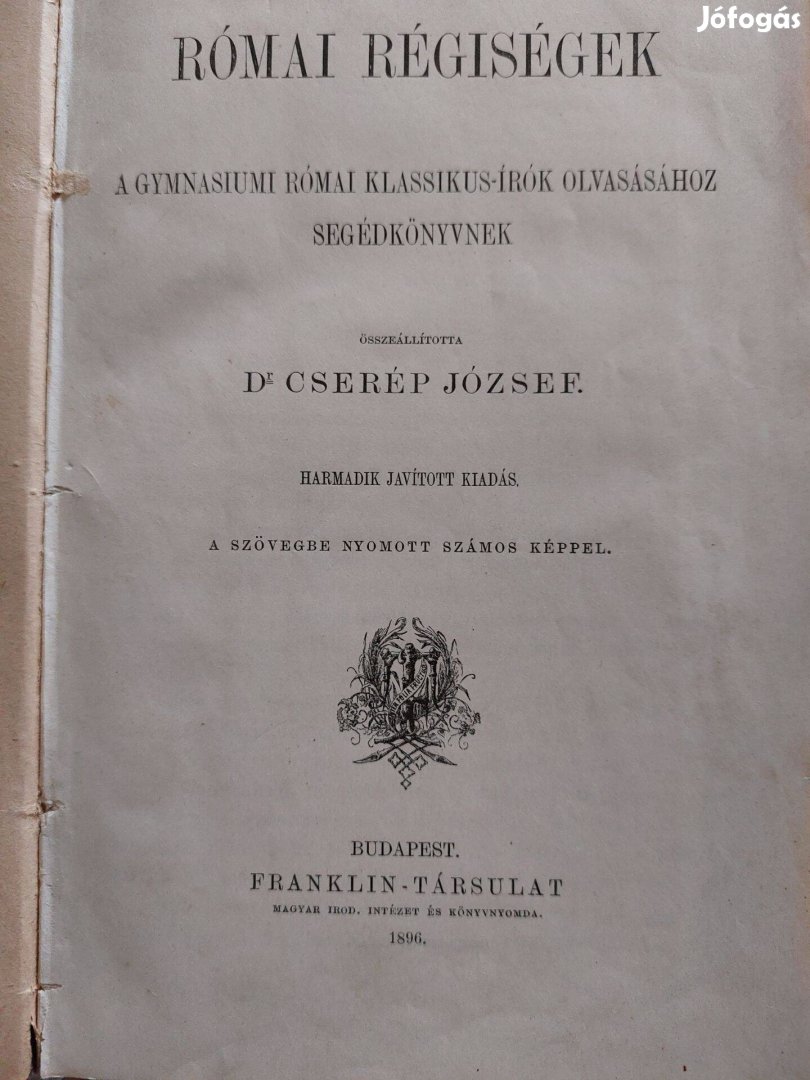 Római régiségek c. könyv (Dr. Cserép József)