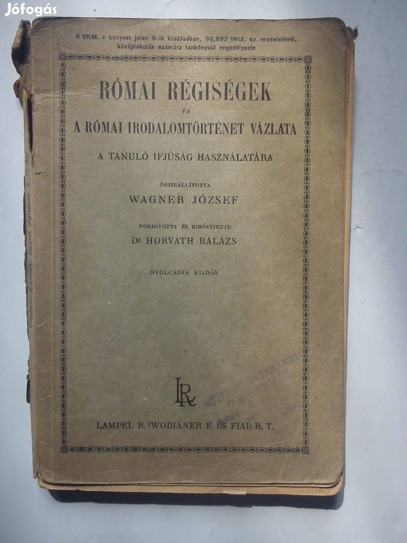 Római régiségek és a római irodalomtörténet vázlata