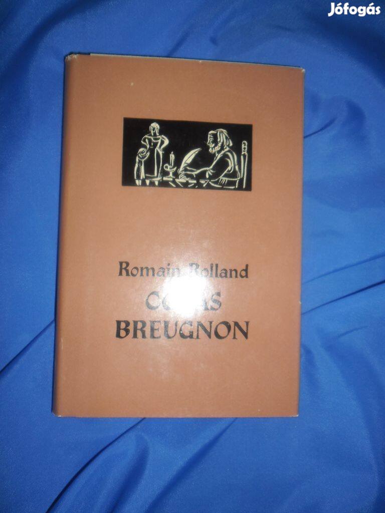 Romain Rolland : Colas Breugnon