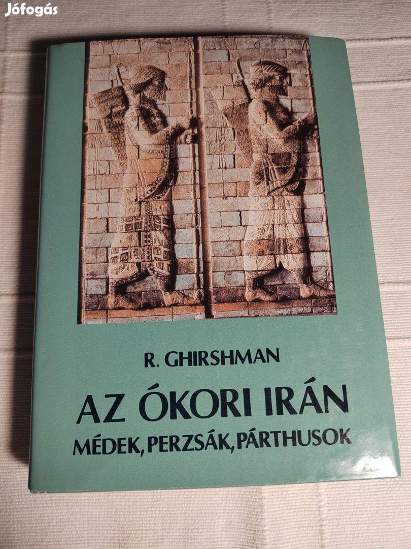 Roman Ghirshman: Az ókori Irán