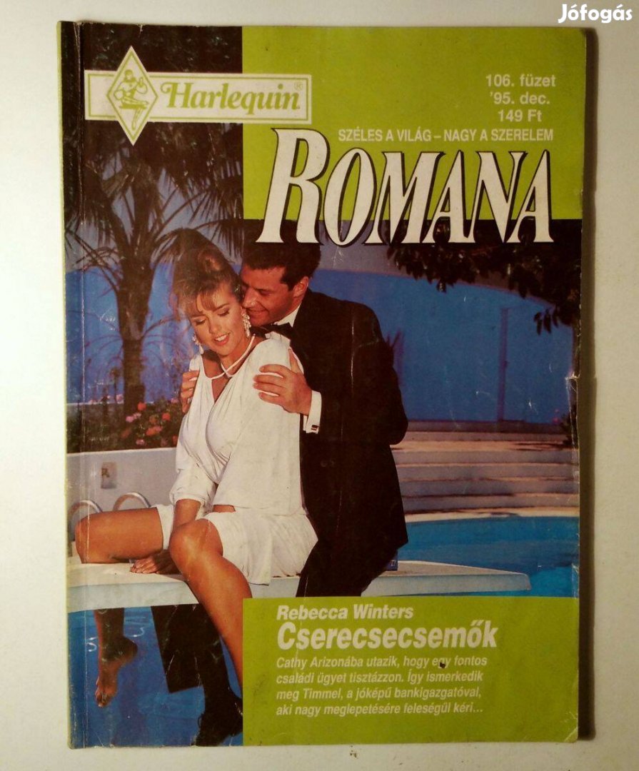 Romana 106. Cserecsecsemők (Rebecca Winters) 1995 (6kép+tartalom)