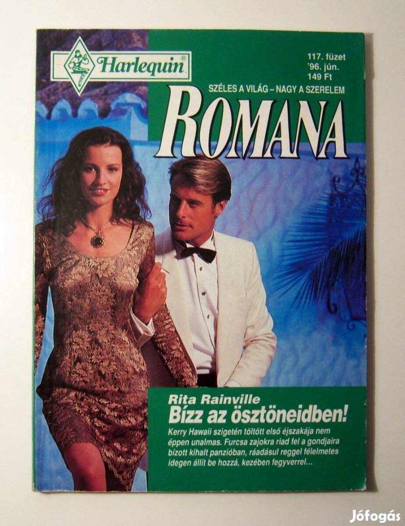 Romana 117 Bízz az Ösztöneidben (Rita Rainville) 1996 (2kép+tartalom)