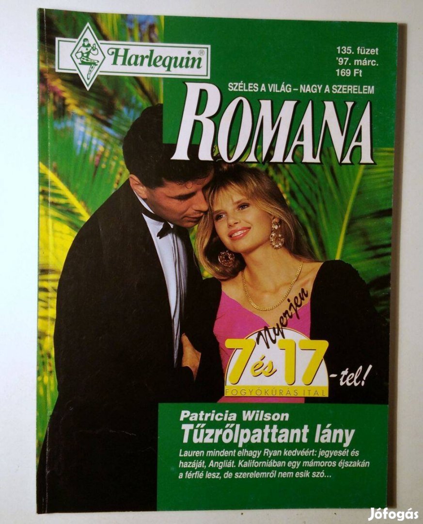 Romana 135. Tűzrőlpattant Lány (Patricia Wilson) 1997 (6kép+tartalom)