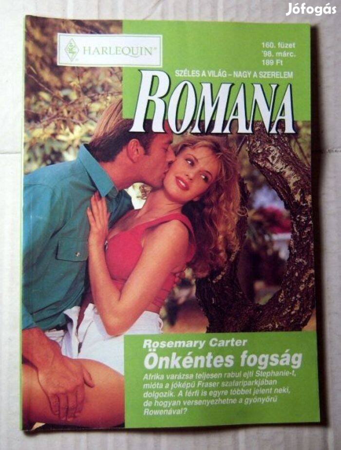 Romana 160. Önkéntes Fogság (Rosemary Carter) 1998 (romantikus)