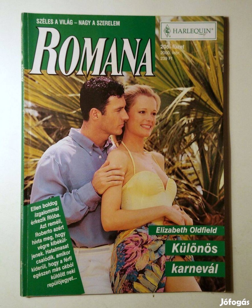 Romana 205. Különös Karnevál (Elizabeth Oldfield) 2000 (6kép+tartalom)