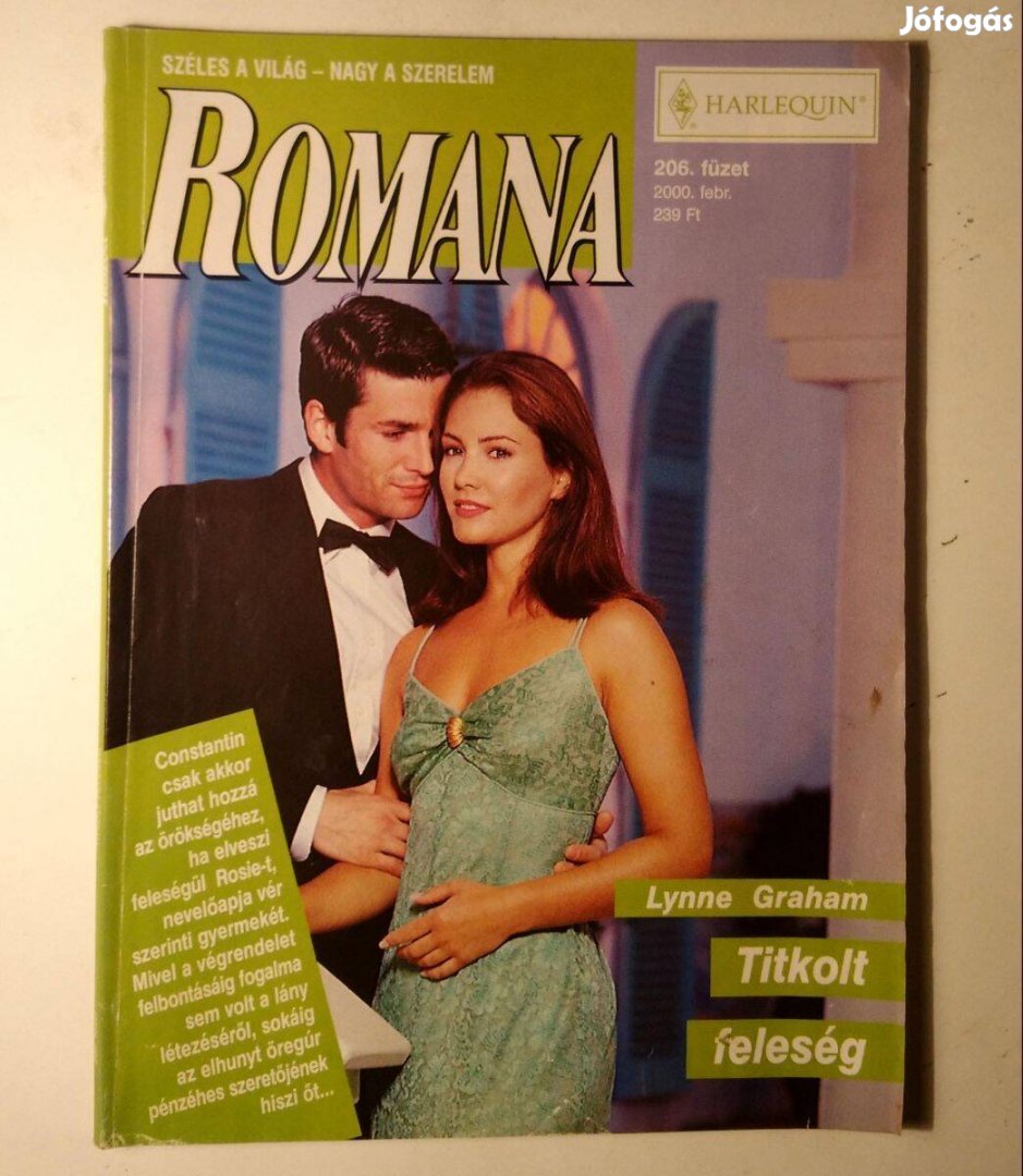 Romana 206. Titkolt Feleség (Lynne Graham) 2000 (6kép+tartalom)