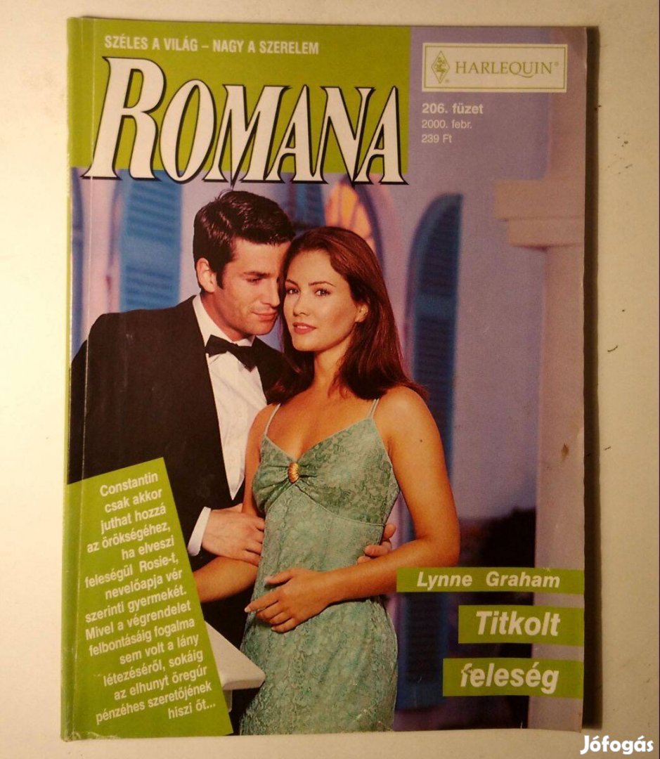 Romana 206. Titkolt Feleség (Lynne Graham) 2000 (6kép+tartalom)