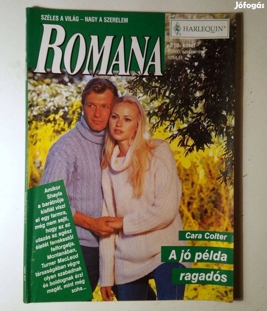 Romana 219. A Jó Példa Ragadós (Cara Colter) 2000 (6kép+tartalom)