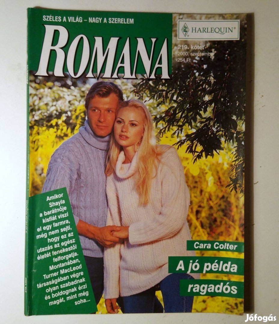 Romana 219. A Jó Példa Ragadós (Cara Colter) 2000 (6kép+tartalom)