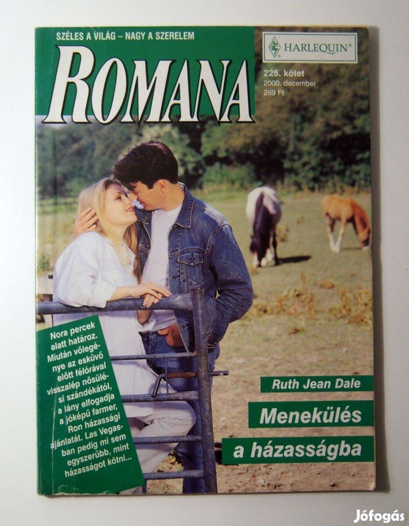 Romana 225. Menekülés a Házasságba (Ruth Jean Dale) 2000 (2kép+tartalo