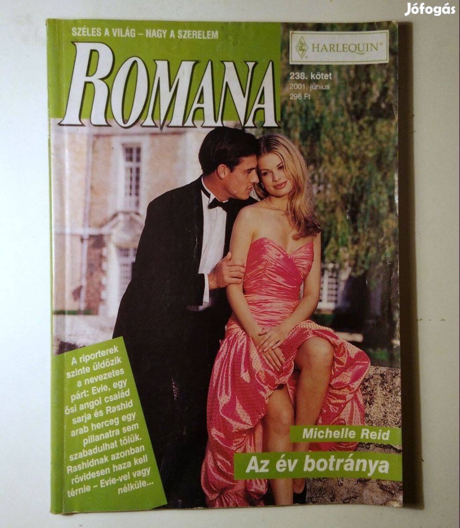 Romana 238. Az Év Botránya (Michelle Reid) 2001 (6kép+tartalom)