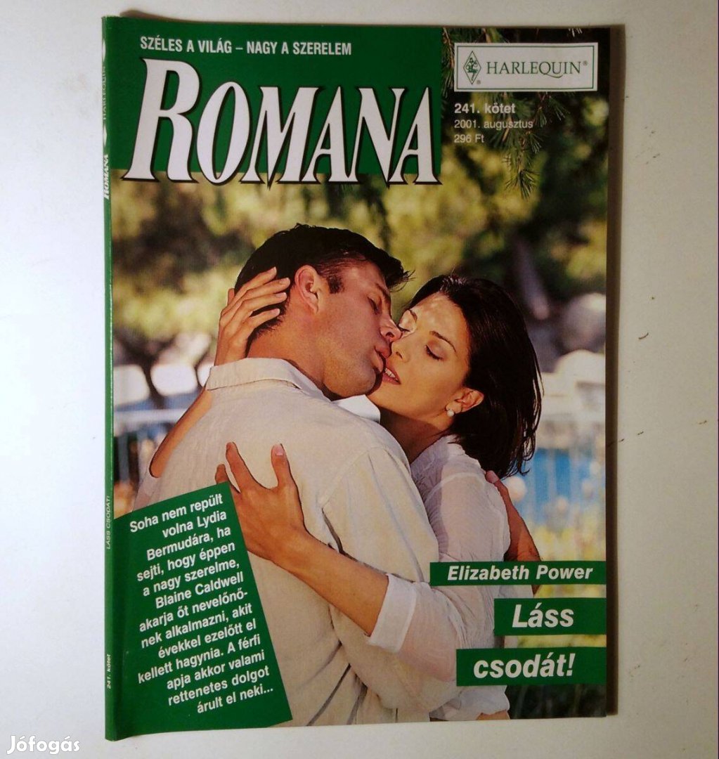 Romana 241. Láss Csodát! (Elizabeth Power) 2001 (6kép+tartalom)