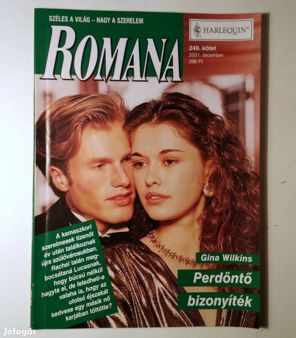 Romana 249. Perdöntő Bizonyíték (Gina Wilkins) 2001 (6kép+tartalom)