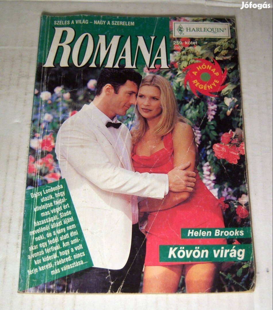 Romana 259. Kövön Virág (Helen Brooks) 2002 (3kép+tartalom)