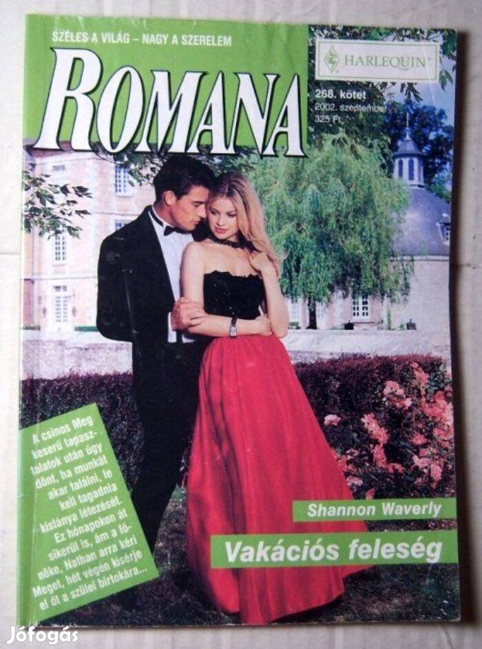 Romana 268. Vakációs Feleség (Shannon Waverly) 2002 (romantikus)