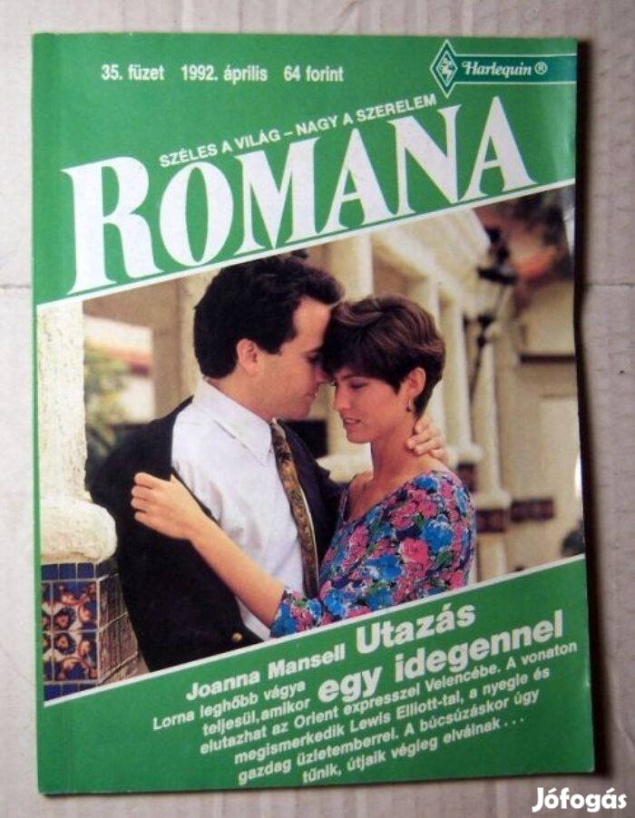 Romana 35. Utazás Egy Idegennel (Joanna Mansell) 1992 (romantikus)