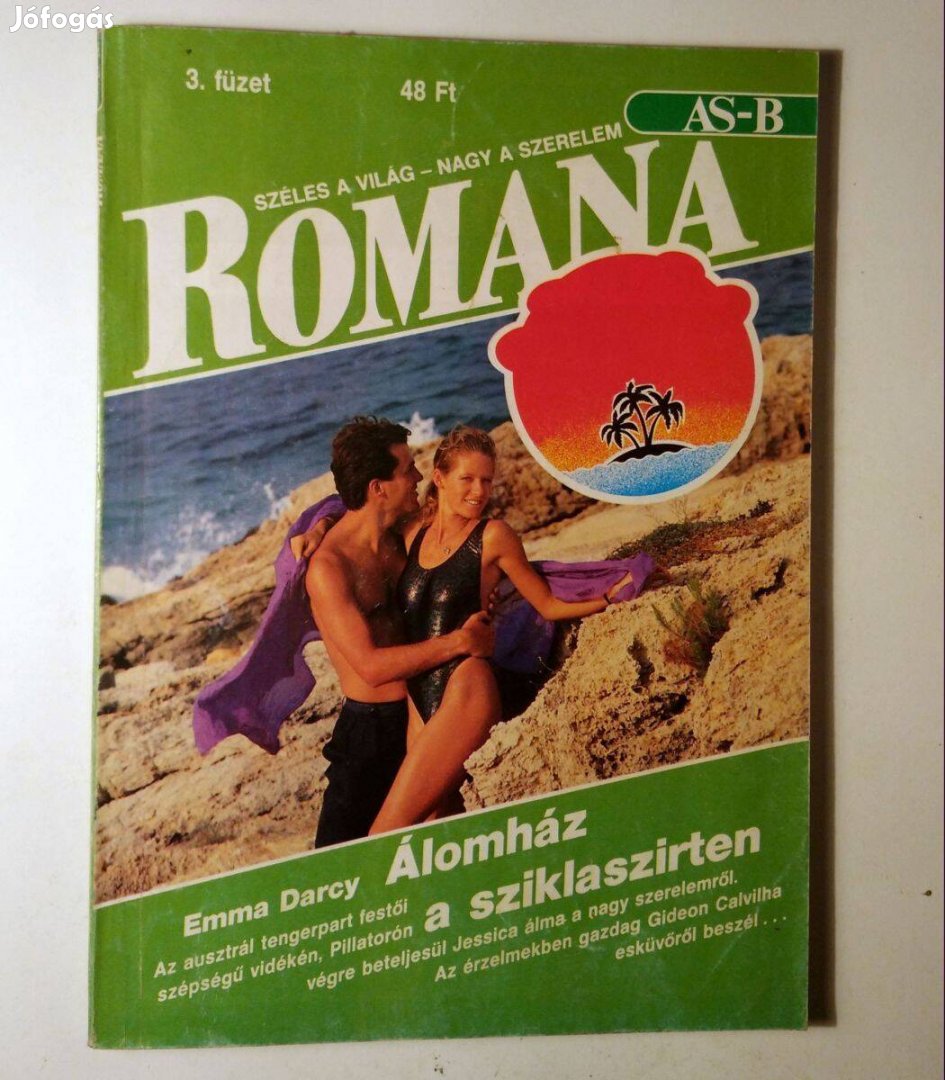 Romana 3. Álomház a Sziklaszirten (Emma Darcy) 1989 (6kép+tartalom)